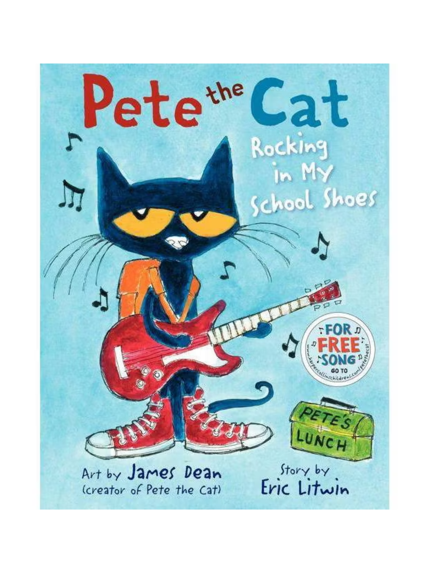 PETE THE CAT ROCKING IN MY SCHOOL SHOES BOOK