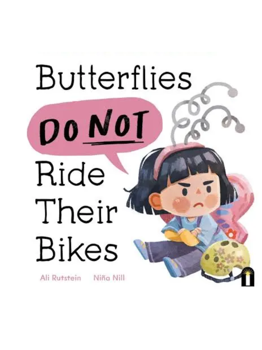 Children's book cover featuring a frustrated girl with a helmet and butterfly wings