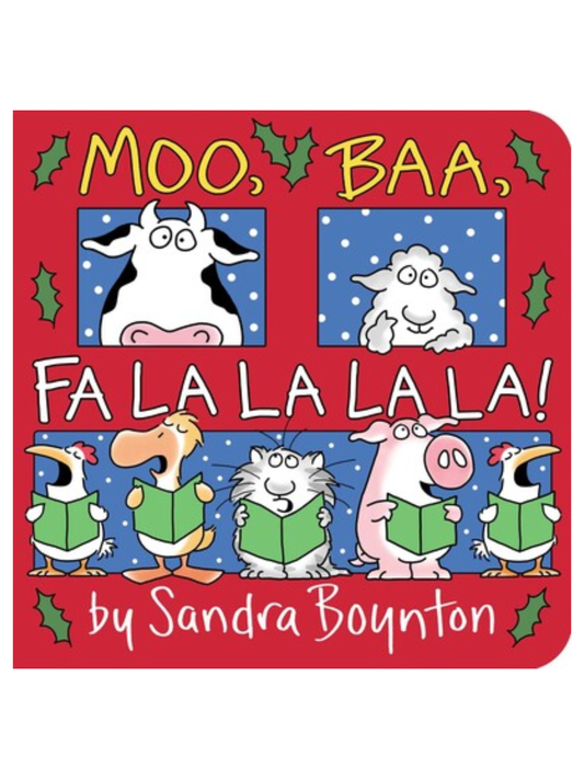 MOO, BAA, FA LA LA LA LA! BOOK