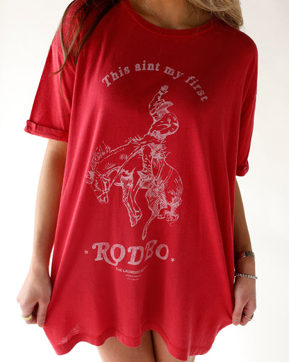 THIS AIN'T MY FIRST RODEO TEE