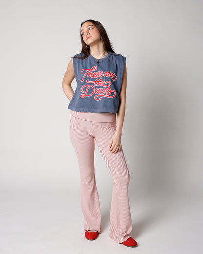 THESE ARE THE DAYS MUSCLE TEE