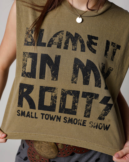 BLAME IT ON MY ROOTS MUSCLE TEE