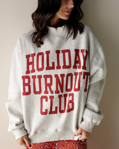 HOLIDAY BURNOUT CLUB + MERRY CRISIS REVERSE MOCK NECK SWEATSHIRT
