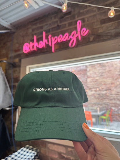STRONG AS A MOTHER HAT