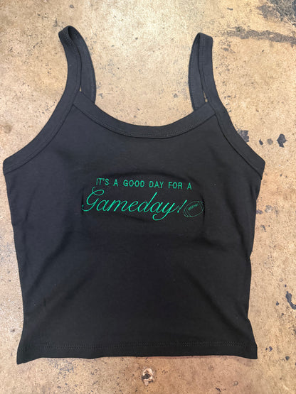 Black crop tank top with green embroidered 'It's a Good Day for a Gameday' text