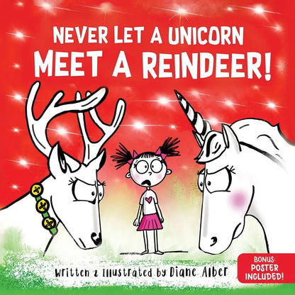 NEVER LET A UNICORN MEET A REINDEER BOOK