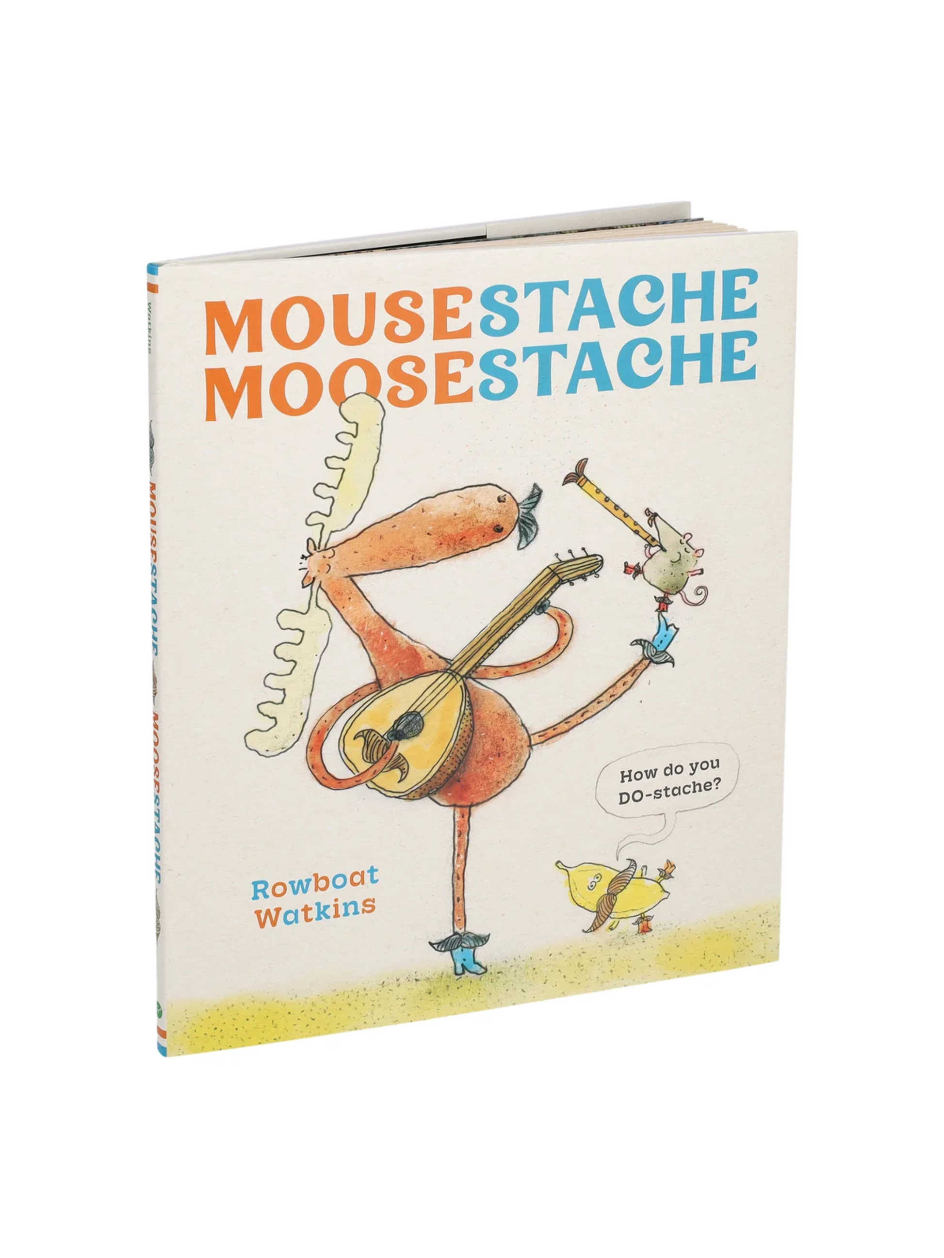 Children's hardcover book with cartoon moose playing guitar and a small mouse