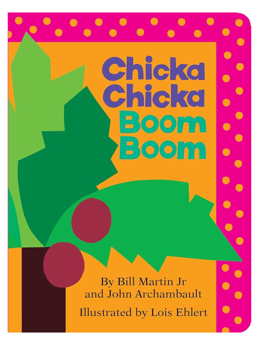 CHICKA CHICKA BOOM BOOM BOOK