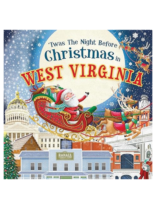 'TWAS THE NIGHT BEFORE CHRISTMAS IN WEST VIRGINIA BOOK