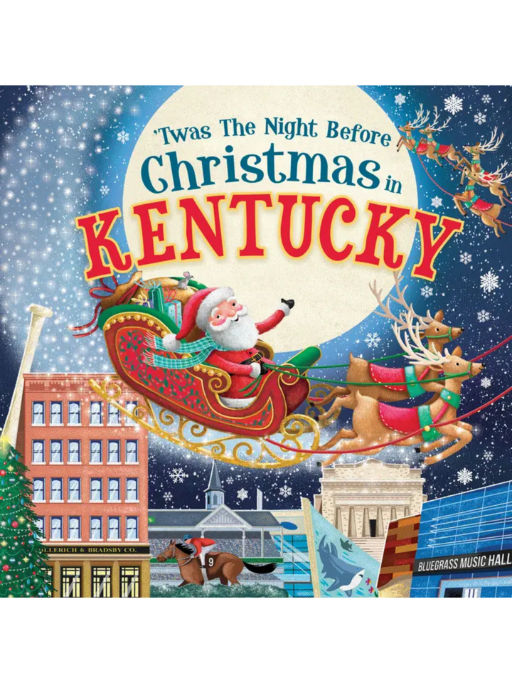 TWAS THE NIGHT BEFORE CHRISTMAS IN KENTUCKY