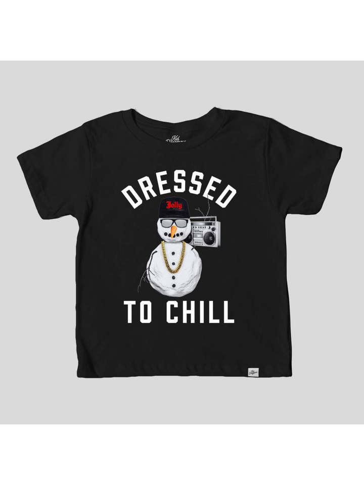 DRESSED TO CHILL TEE