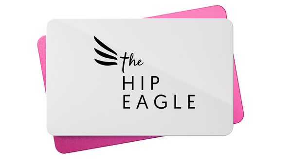 GIFT CARDS - THE HIP EAGLE BOUTIQUE
