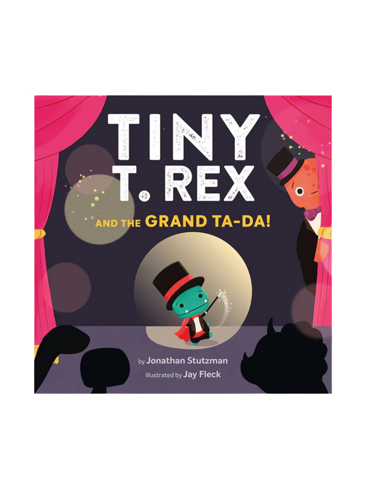 TINY T. REX AND THE GRAND TA-DA BOOK - THE LITTLE EAGLE BOUTIQUE 