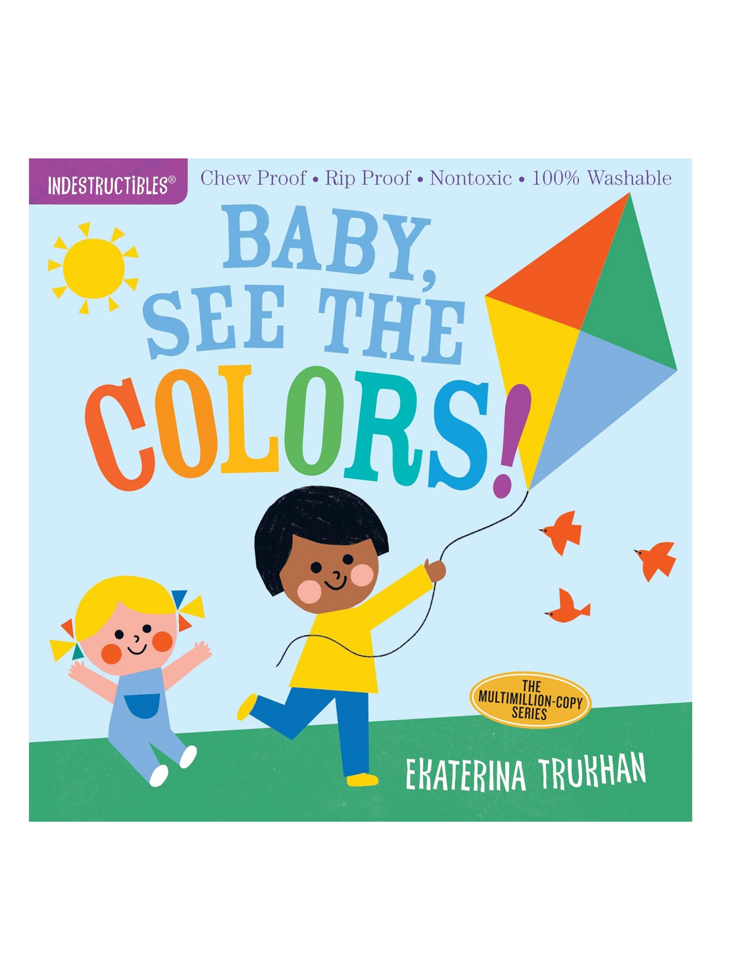 BABY SEE THE COLORS THE ORIGINAL INDESTRUCTIBLES BOOKS - THE LITTLE EAGLE BOUTIQUE